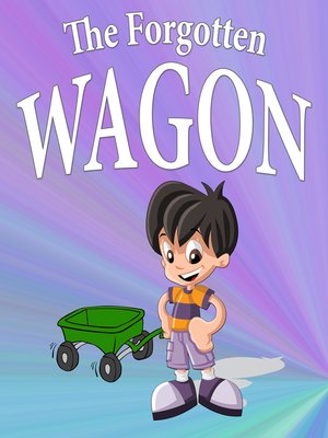 cover image of The Forgotten Wagon